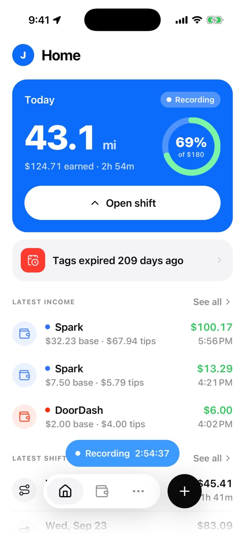 Pacepin's Home screen mid-shift: 43.1 miles and $124.71 earned today, 69% of a $180 goal, recording.